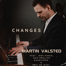 2024 Martin Valsted - Changes 2024 Martin Valsted - Changes